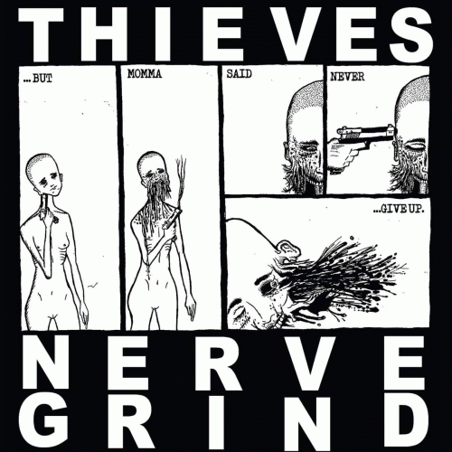 Nerve Grind : Thieves - Nerve Grind